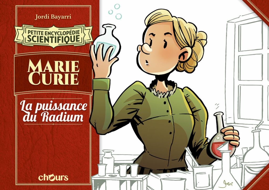 couverture bd Marie Curie, la puissance du radium