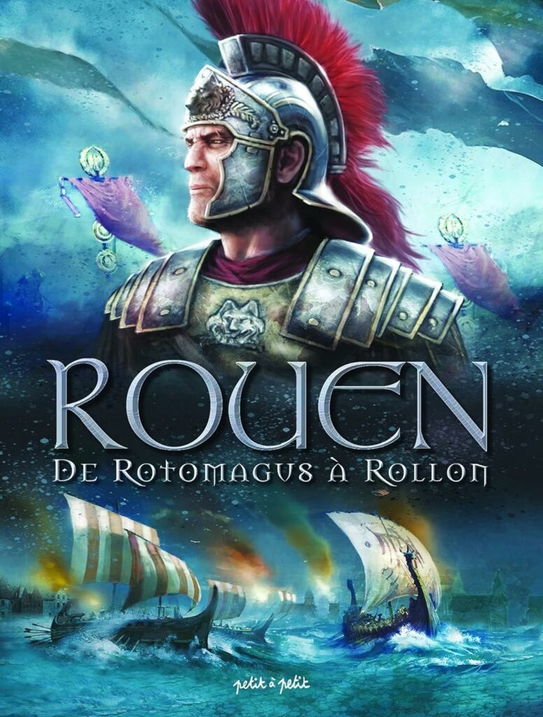 couverture bd Rouen – Tome 1 - De Rotomagus à Rollon
