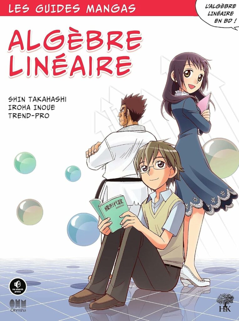 couverture bd Les Guides manga – Algèbre linéaire
