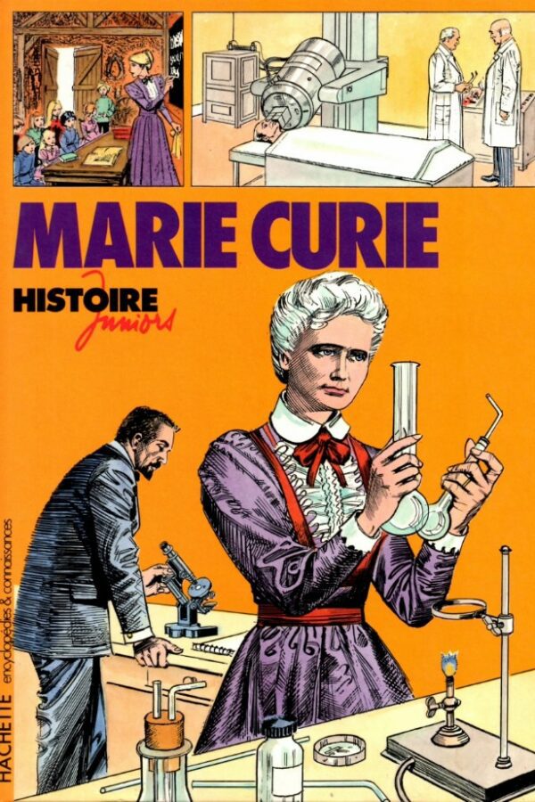 Marie Curie – Histoire Juniors