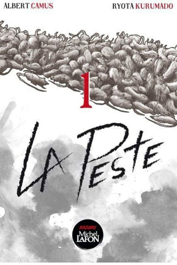 La peste – Tome 1