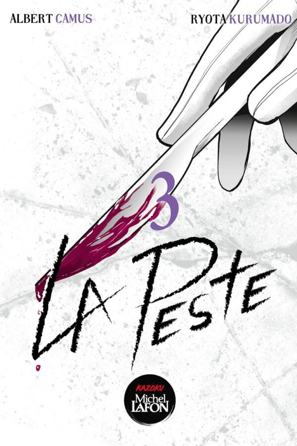 La peste – Tome 3