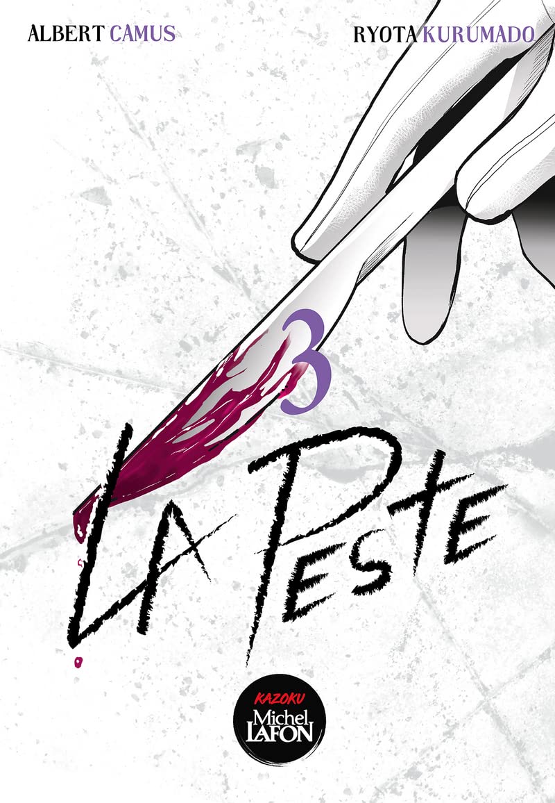 La peste – Tome 3