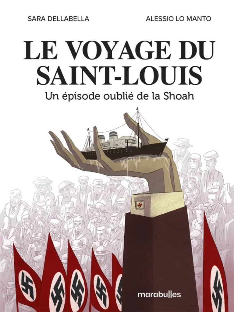 Le voyage du Saint-Louis - Un épisode oublié de la Shoah