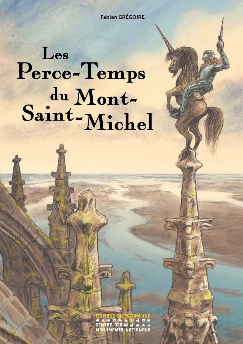 Les Perce-Temps du Mont-Saint-Michel