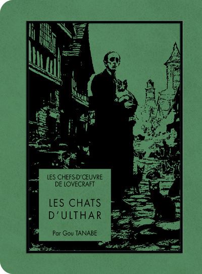 Les chefs-d'œuvre de Lovecraft - Les Chats d'Ulthar