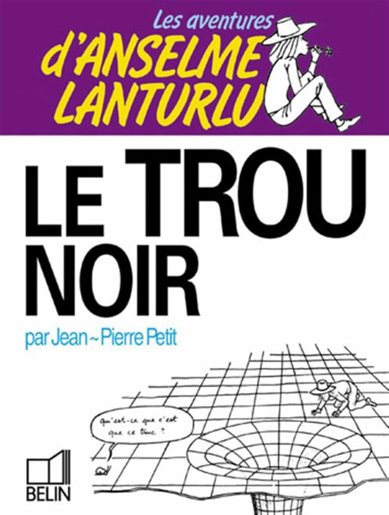 couverture bd Les Aventures d'Anselme Lanturlu - Le Trou noir